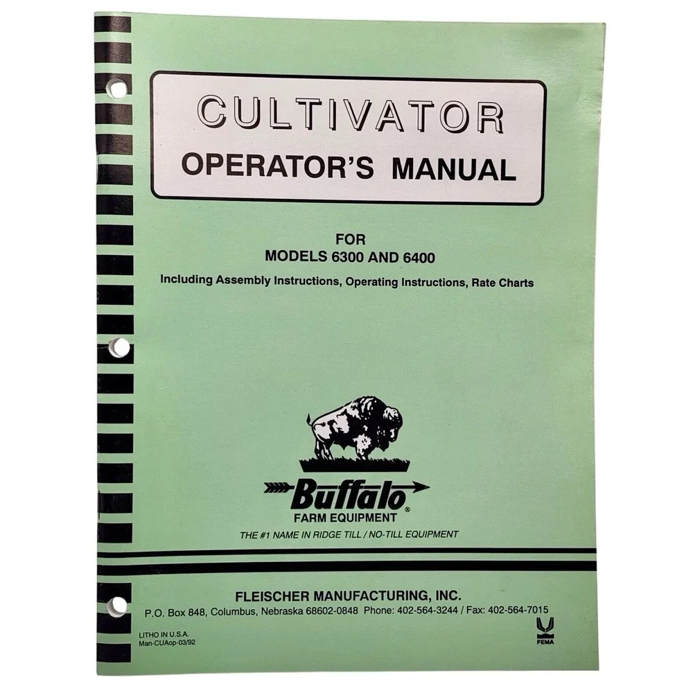 Buffalo,‎ Fleischer Manufacturing 6300, 6400 Cultivator Operators Manual